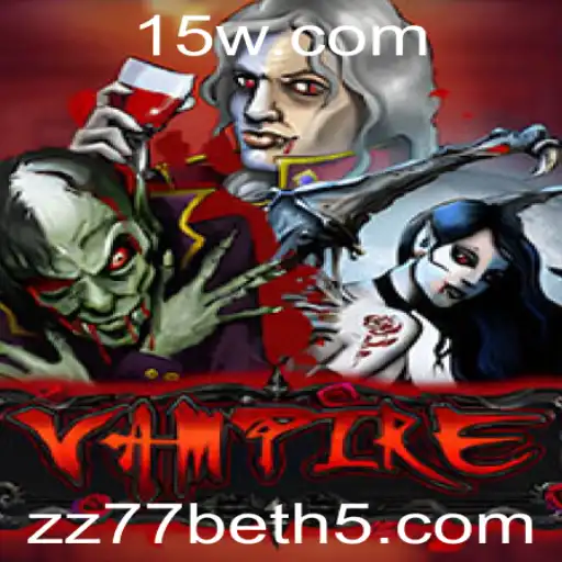 Explorando o Fascinante Jogo 'Vampire' e a Intrigante Aposta zz77